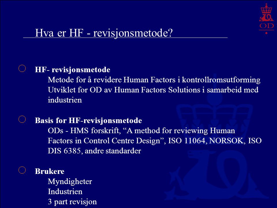 Hva er HF - revisjonsmetode.