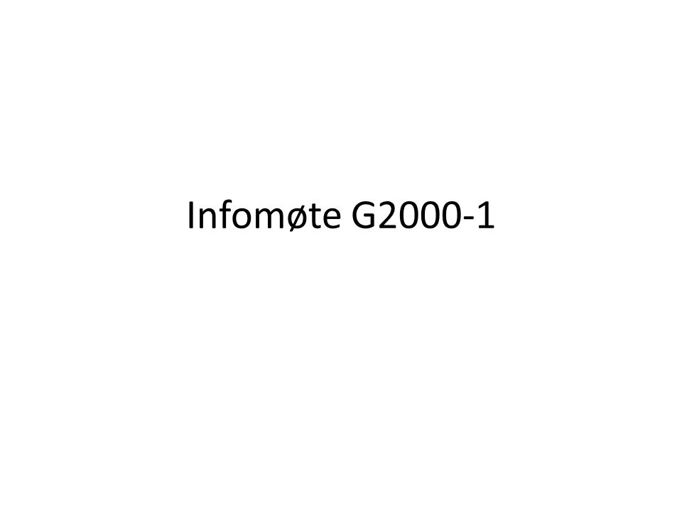 Infomøte G2000-1